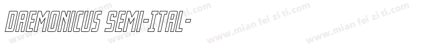 Daemonicus Semi-Ital字体转换